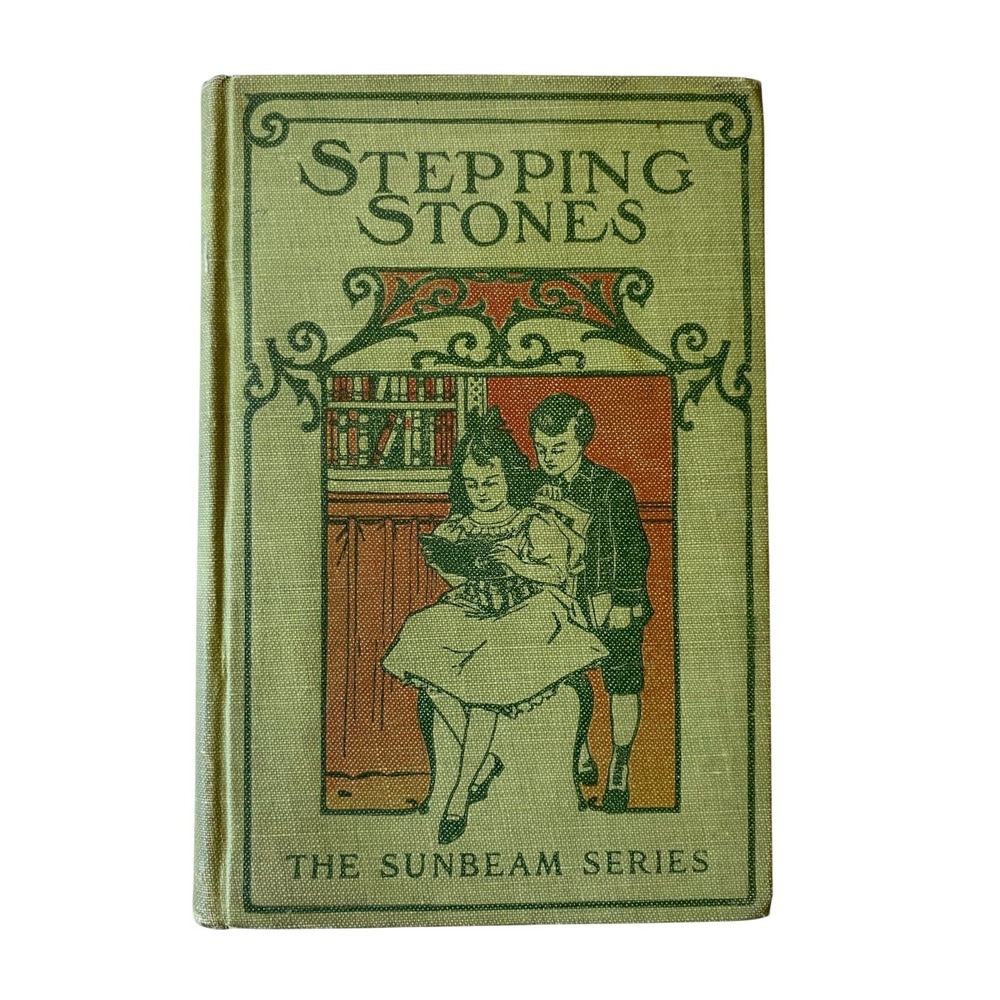 Stepping Stones The Sunbeam Series Nassau Print American Tract Society 1889